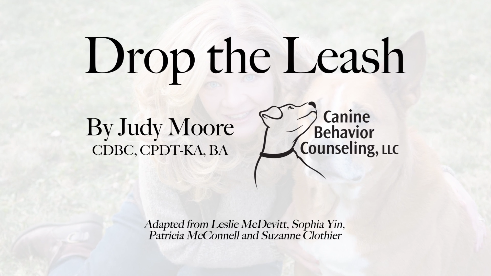 Drop The Leash Canine Behavior Counseling